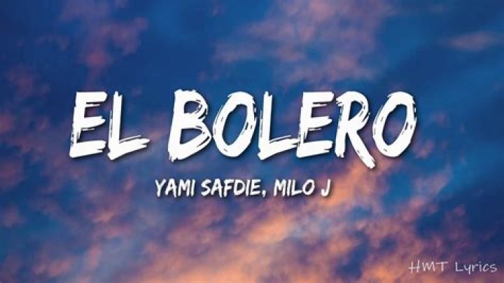 Yami Safdie El Bolero Lyrics English Translation