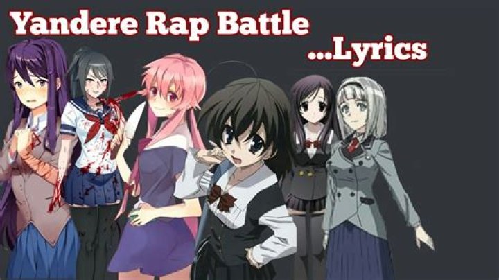 Yandere rap battle lyrics