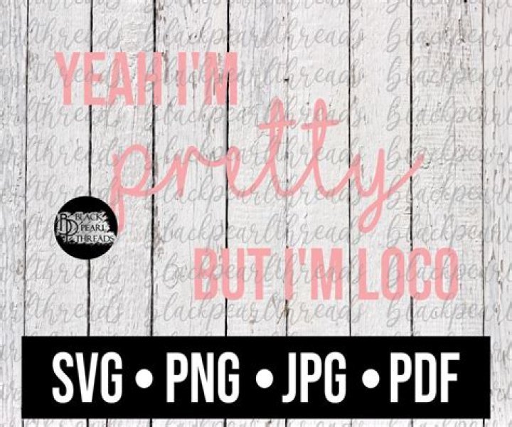 Yeah im pretty but im loco lyrics