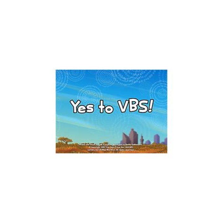 Yes to vbs lyrics