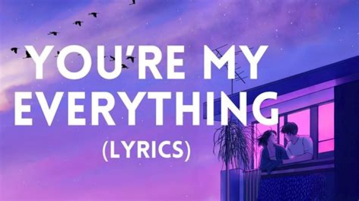 You are my love you are my joy you are my everything lyrics