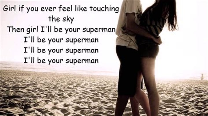 You be my wonder woman i’ll be your superman lyrics