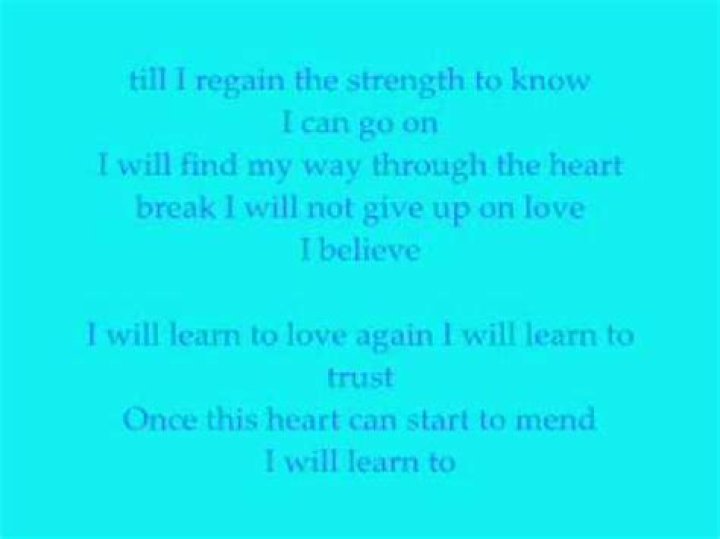 You will learn to love again lyrics