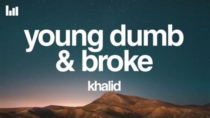 Young dumb and broke math lyrics lyrics